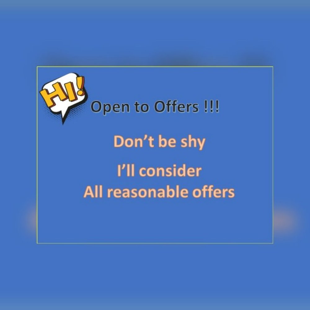 I'm Open to Offers!